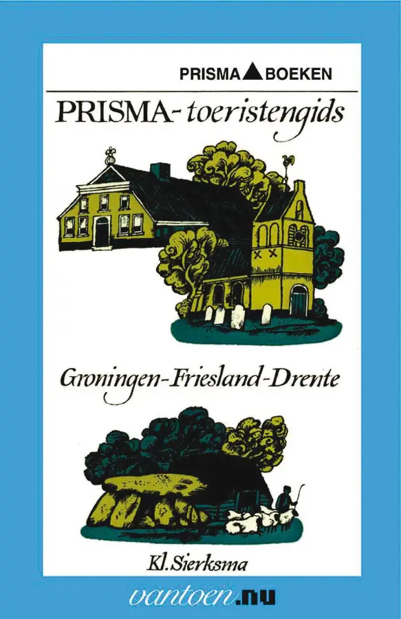 PRISMA TOERISTENGIDS / GRONINGEN-FRIESLA
