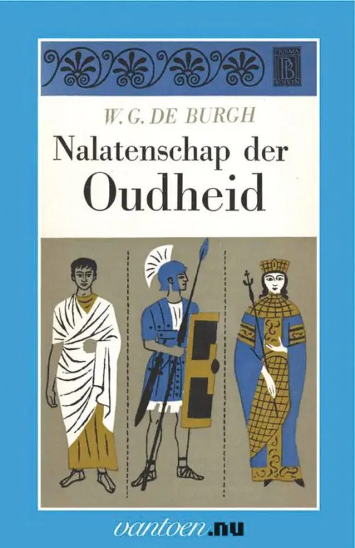 NALATENSCHAP DER OUDHEID / II