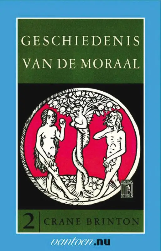 GESCHIEDENIS VAN DE MORAAL / 2