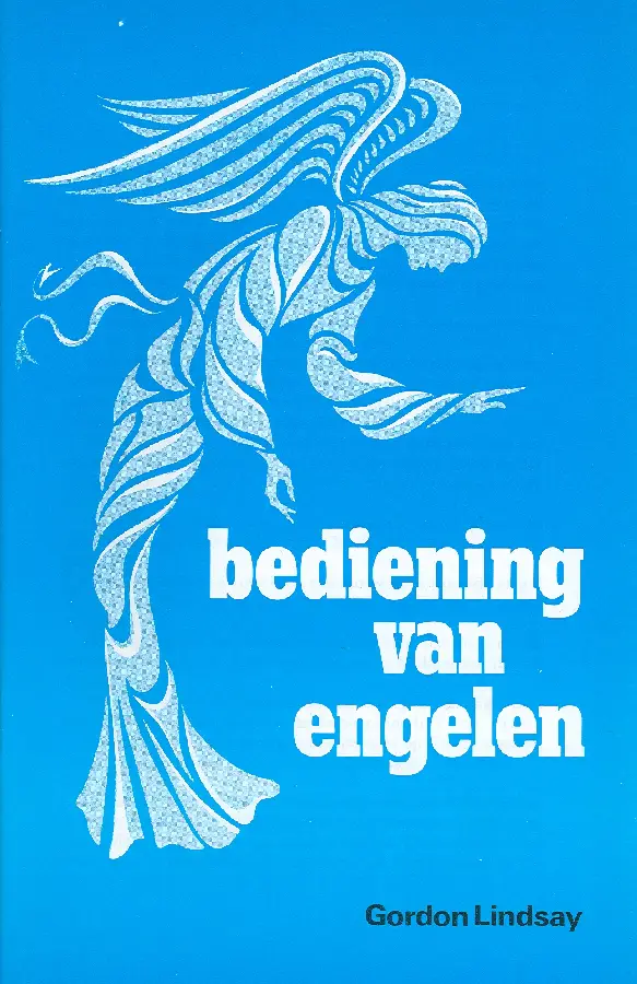 BEDIENING VAN ENGELEN