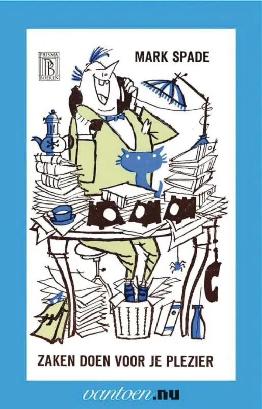 ZAKEN DOEN VOOR JE PLEZIER