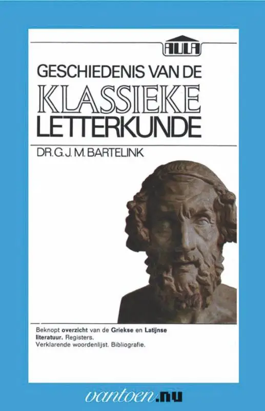 GESCHIEDENIS VAN DE KLASSIEKE LETTERKUND