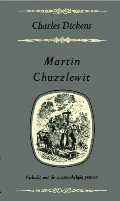 MARTIN CHUZZLEWIT DEEL I