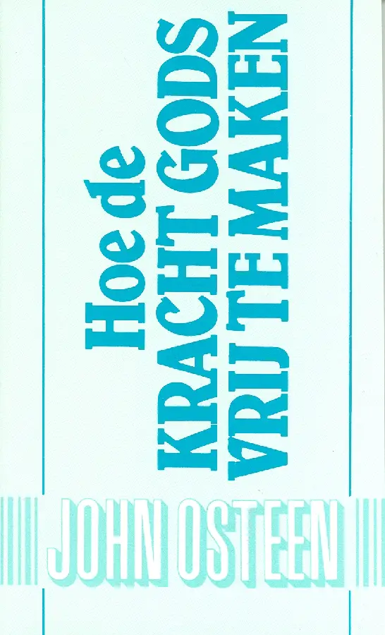 HOE DE KRACHT GODS VRIJ TE MAKEN