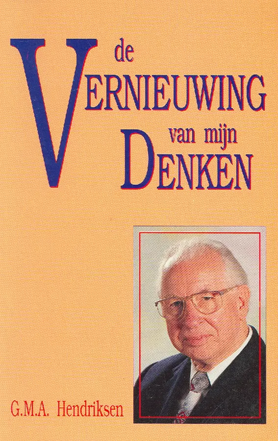 VERNIEUWING VAN MIJN DENKEN