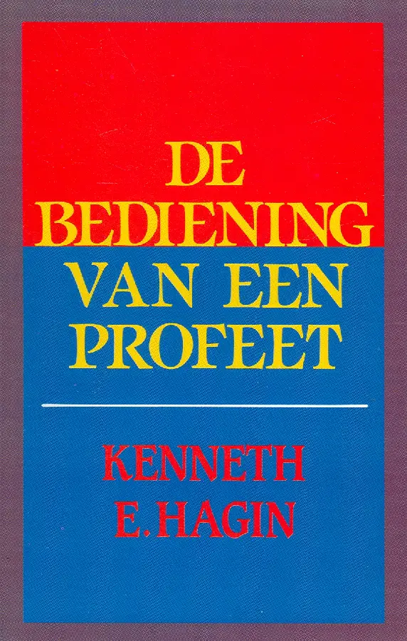 BEDIENING VAN EEN PROFEET