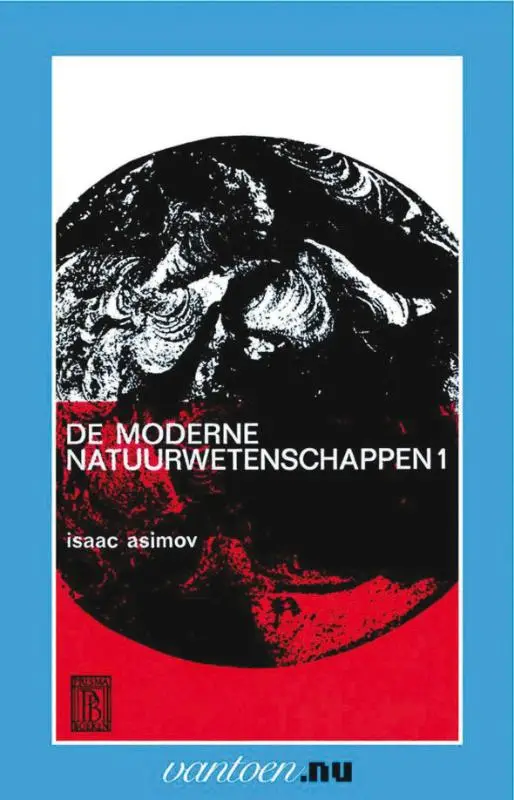 MODERNE NATUURWETENSCHAPPEN / I