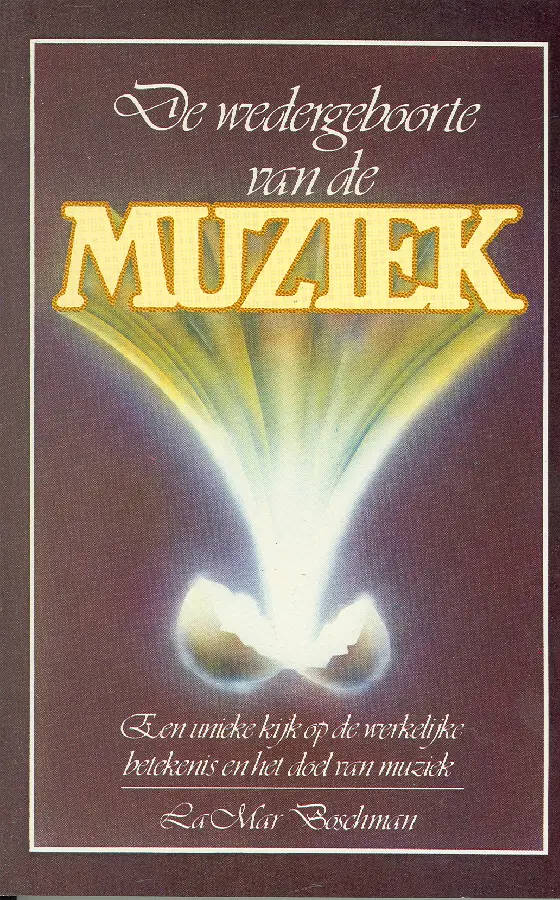 WEDERGEBOORTE VAN DE MUZIEK