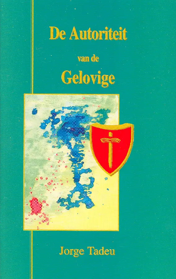 AUTORITEIT VAN DE GELOVIGE