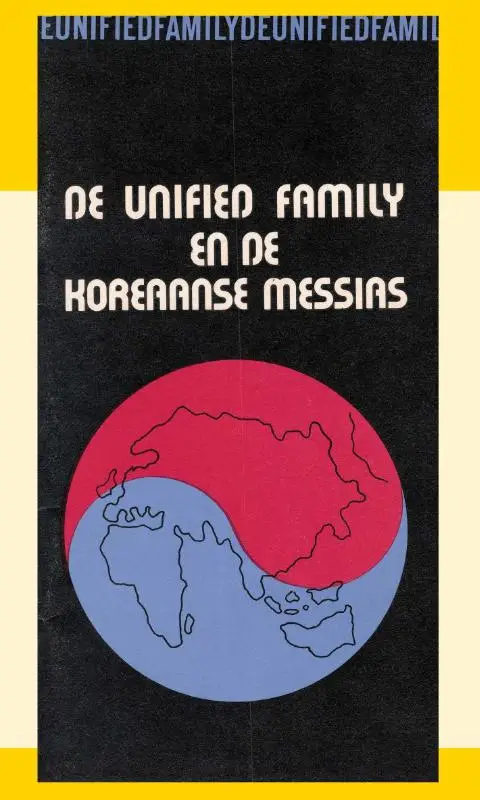 UNIFIED FAMILY EN DE KOREAANSE MESSIAS