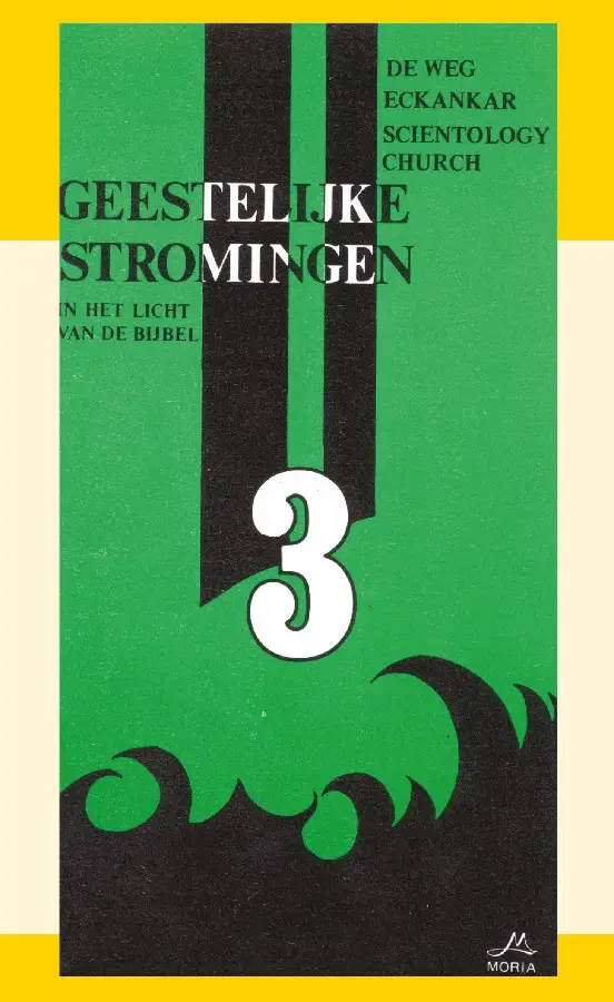 GEESTELIJKE STROMINGEN 3