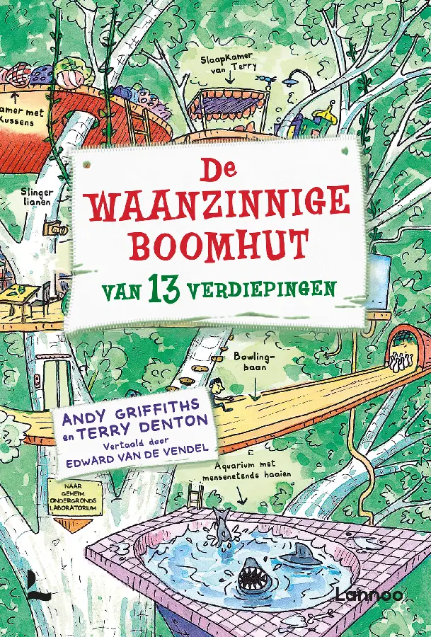 De waanzinnige boomhut van 13 verdieping