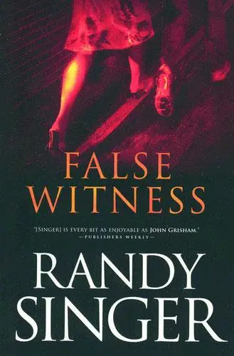 FALSE WITNESS