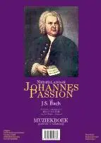 Nederlandse Johannes Passion van J.S. Ba