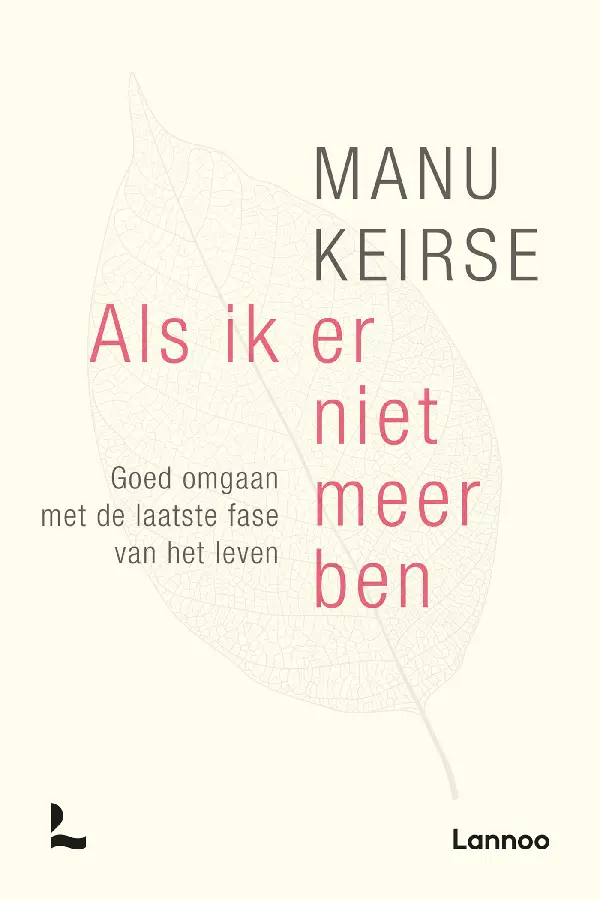 Als ik er niet meer ben