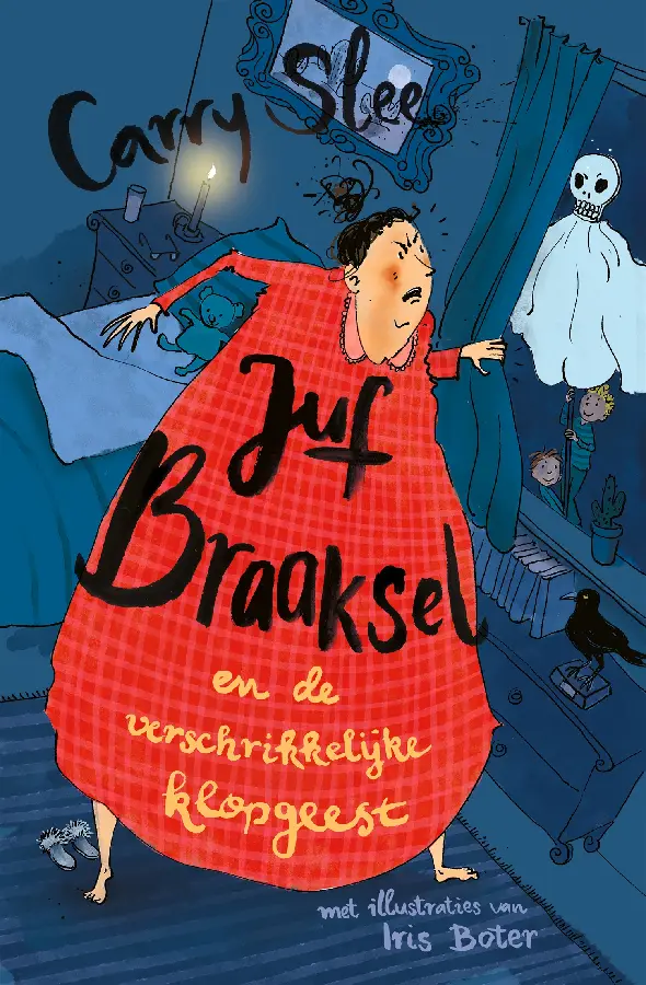 Juf Braaksel en de verschrikkelijke klop