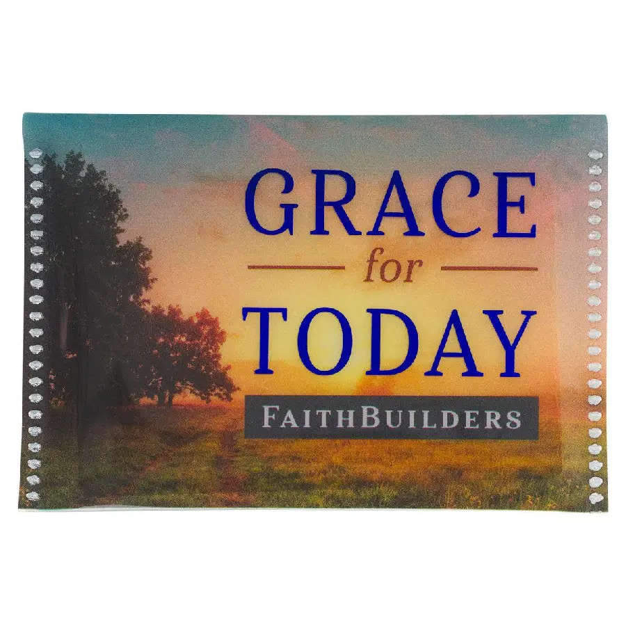 Grace For Today- 5 x 4 designs