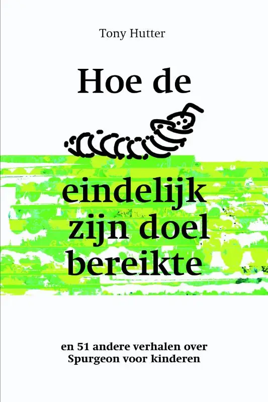 Hoe een rups eindelijk zijn doel bereikt