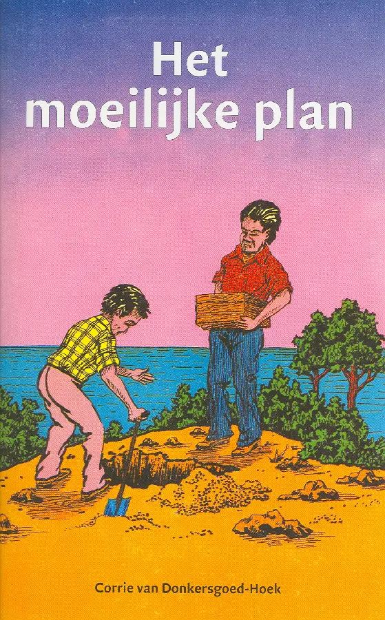 MOEILIJKE PLAN