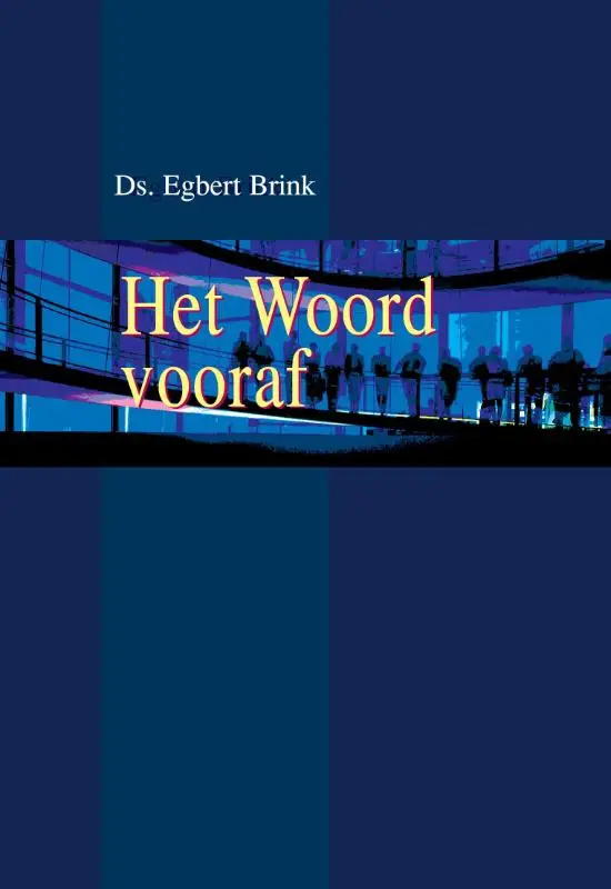 Het Woord vooraf