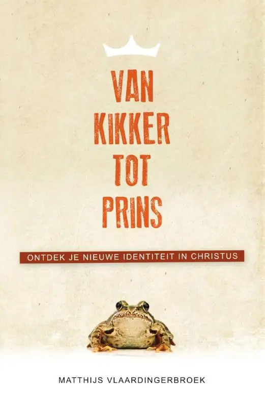 VAN KIKKER TOT PRINS