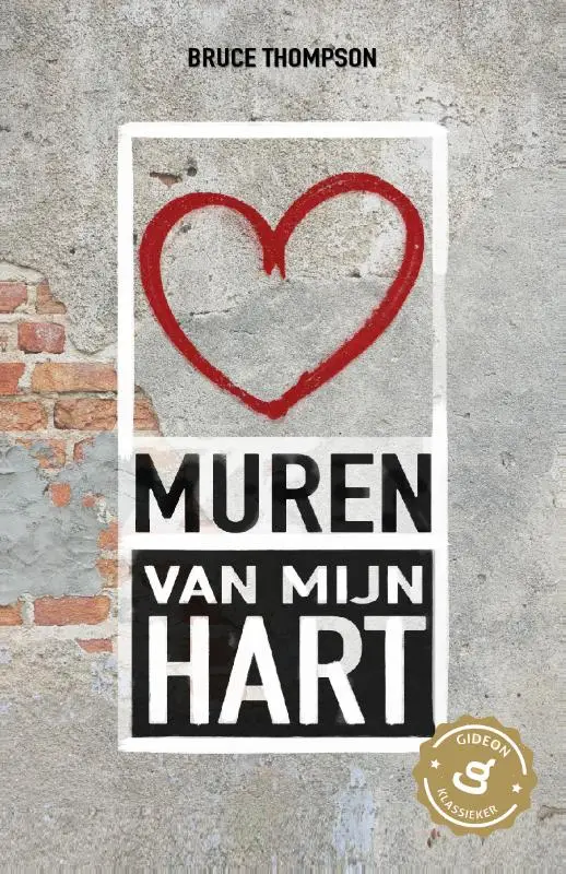 Muren van mijn hart