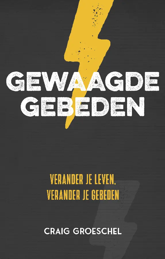 gewaagde gebeden