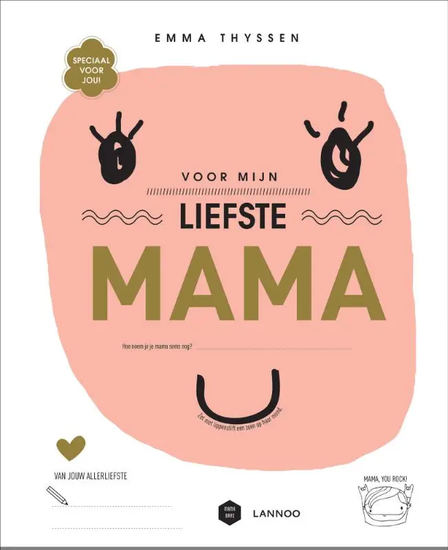 Voor mijn liefste mama