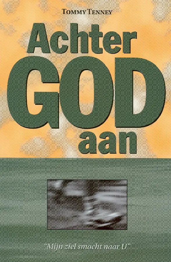 ACHTER GOD AAN