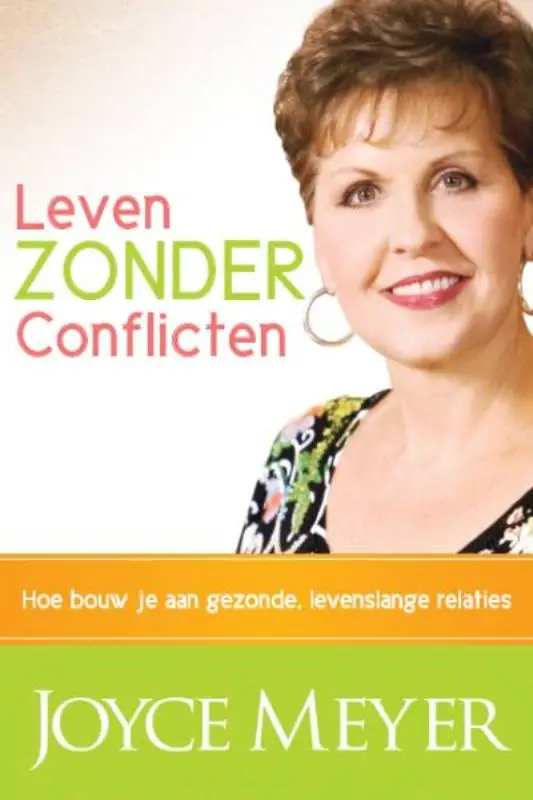LEVEN ZONDER CONFLICTEN /
