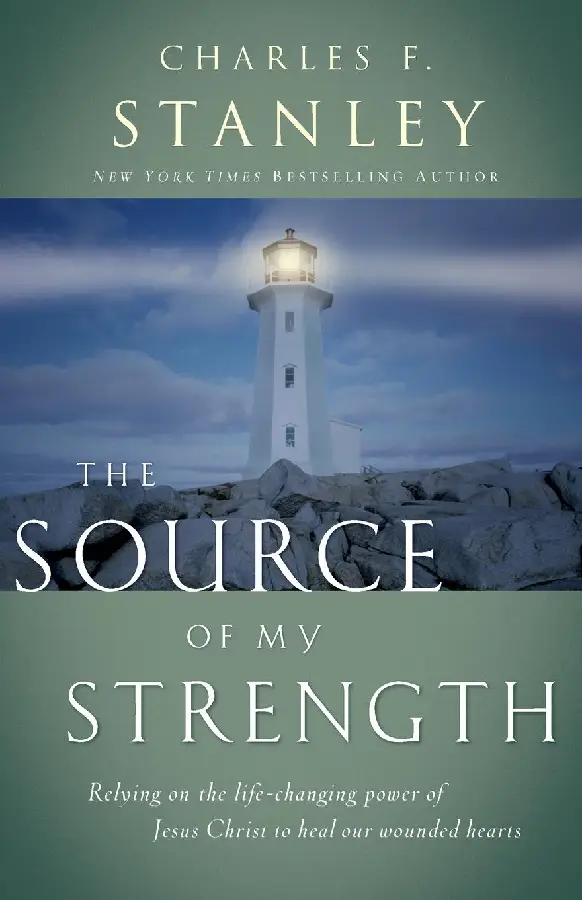 SOURCE OF MY STRENGTH