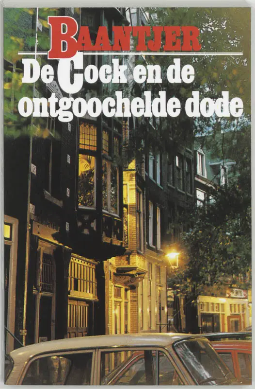 COCK  8 EN DE ONTGOOCHELDE DODE