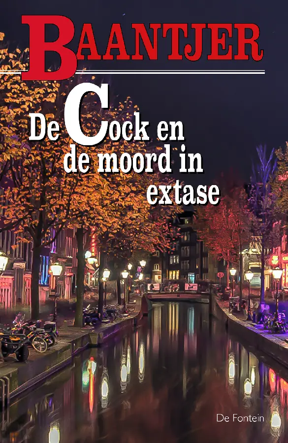 COCK 18 EN DE MOORD IN EXTASE