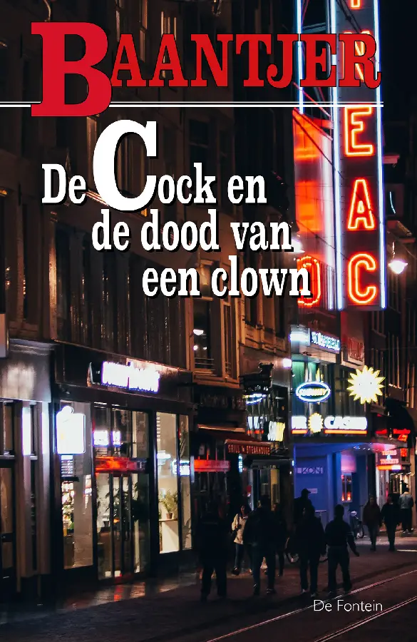 COCK 22 EN DE DOOD VAN EEN CLOWN