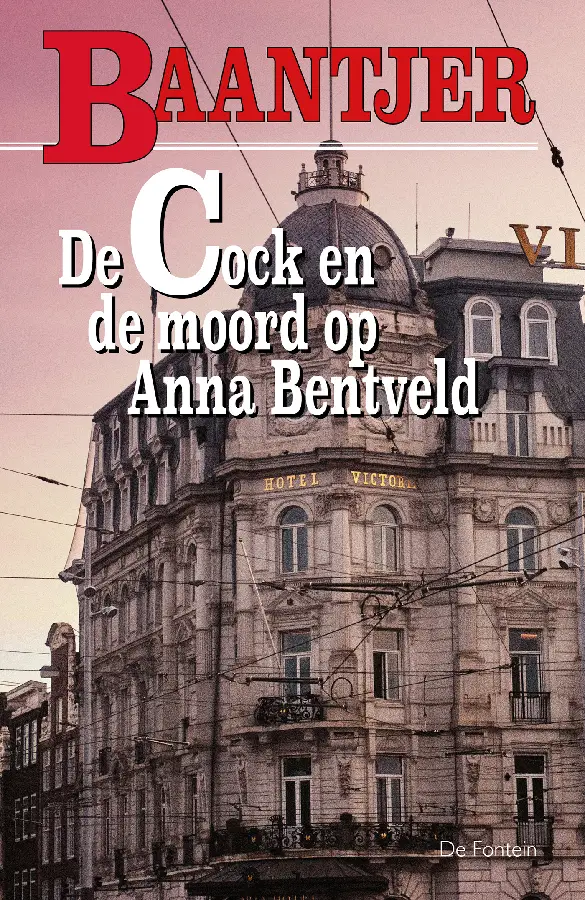 COCK  4 EN DE MOORD OP ANNA BENTVELD