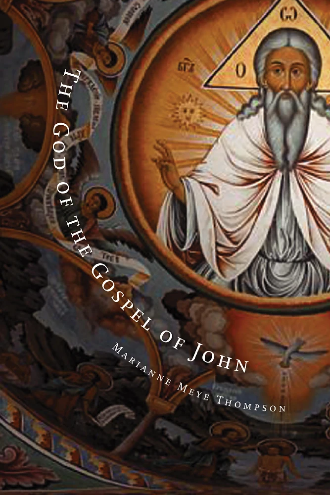GOD OF THE GOSPEL OF JOHN