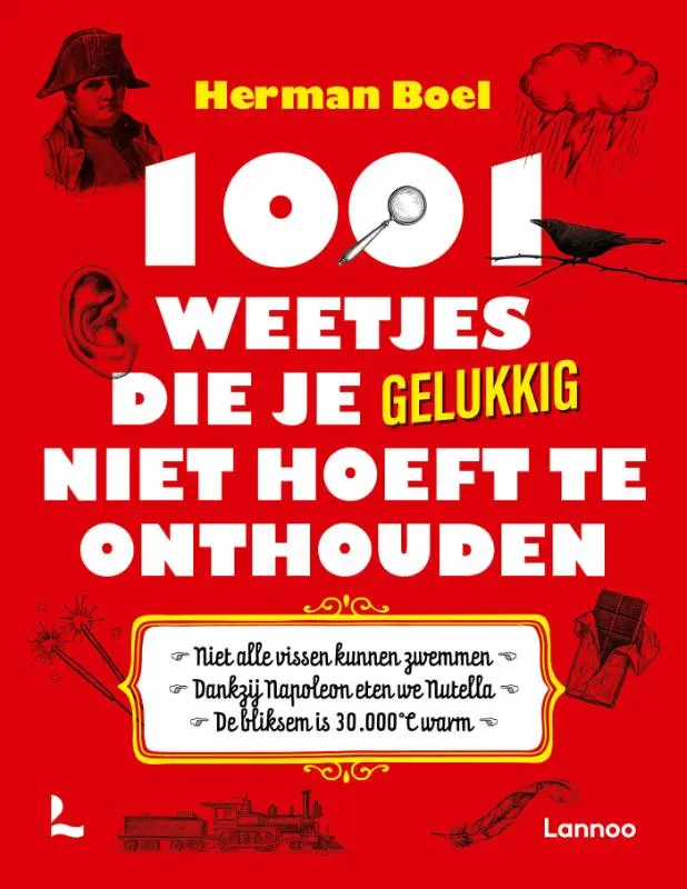 1001 weetjes die je gelukkig niet hoeft