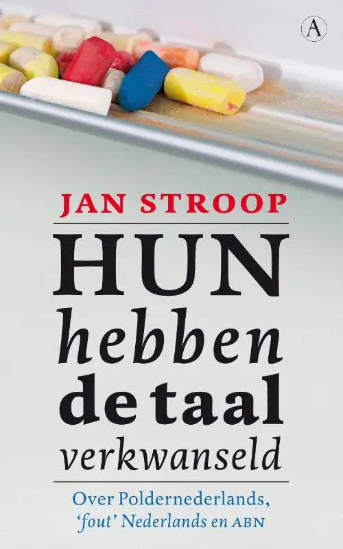 HUN HEBBEN DE TAAL VERKWA