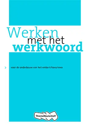 WERKEN MET HET WERKWOORD OEFENBOEK