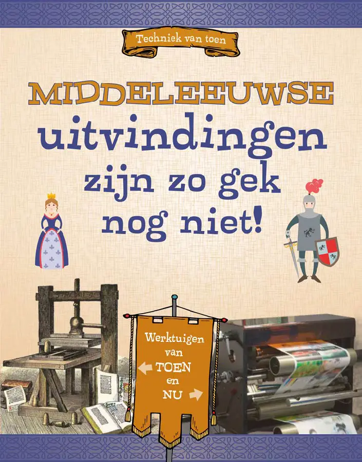 Middeleeuwse uitvindingen zijn zo gek no