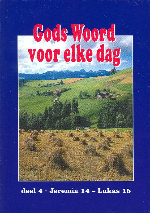 GODS WOORD VOOR ELKE DAG 4