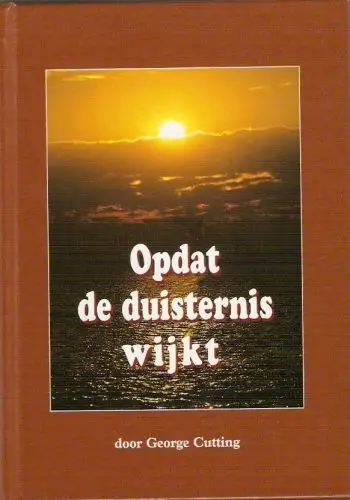 OPDAT DE DUISTERNIS WIJKT