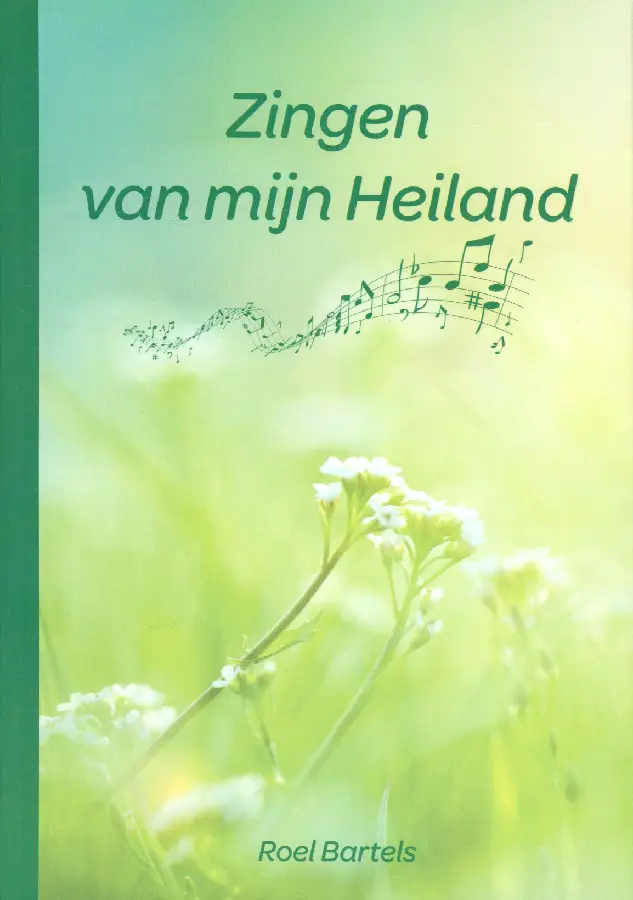 ZINGEN VAN MIJN HEILAND