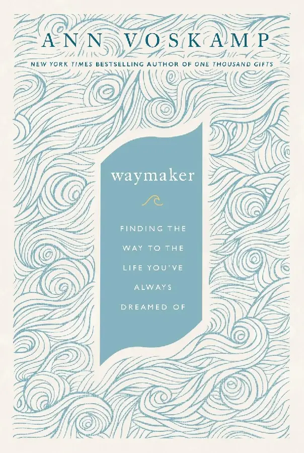 Waymaker