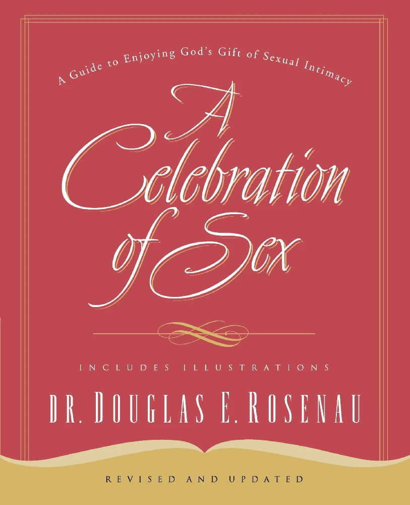 CELEBRATION OF SEX - REVISTED & UPDATED