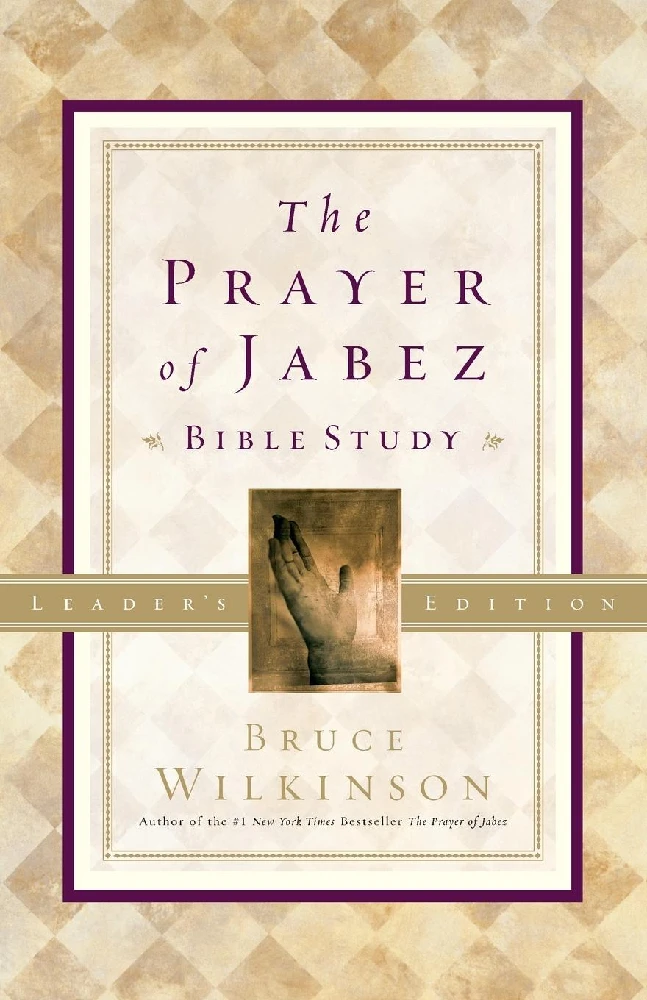 PRAYER OF JABEZ - BIBLE STUDY - LEADERSG