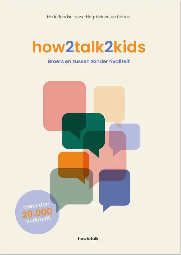 HOW2TALK2KIDS  / BROERS EN ZUSSEN ZONDER
