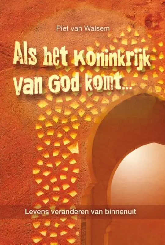 ALS HET KONINKRIJK VAN GOD KOMT