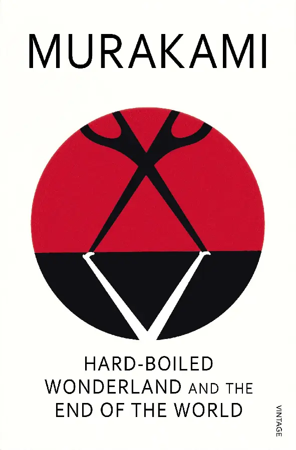 HARD-BOILED WONDERLAND AND THE END OF TH