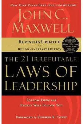 21 IRREFUTABLE LAWS OF LEADERSHIP- NEW E